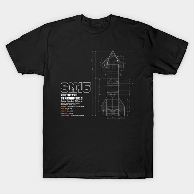 SpaceX Starship SN15 plans T-Shirt by Soulcatcher